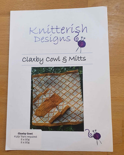 Knitterish Designs Knitting Patterns Claxby Cowl and Mitts