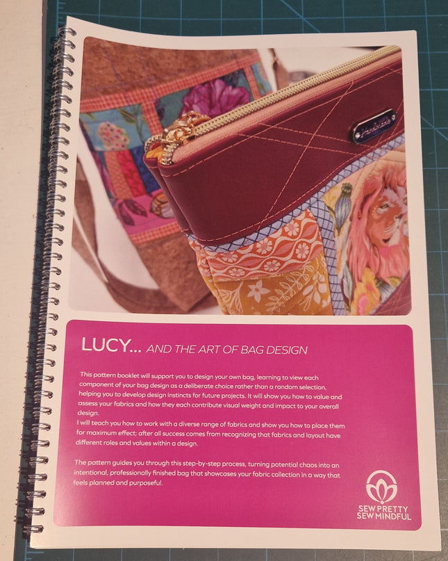 Sew Pretty Sew Mindful Lucy The Art of Bag Design