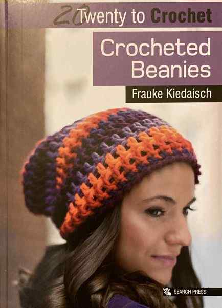 Book 20 to Make Crochet Beanies