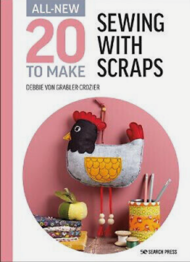 Book 20 to Make Sewing With Scraps