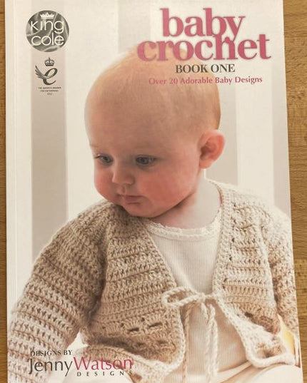 King Cole Baby Crochet Book 1