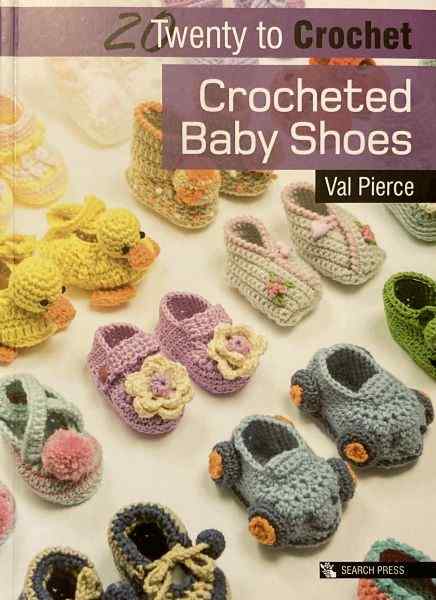 Book 20 to Make Crochet Baby Shoes