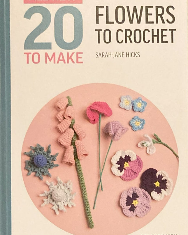 Book 20 to Make Flowers To Crochet