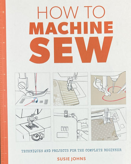 Book How To Machine Sew