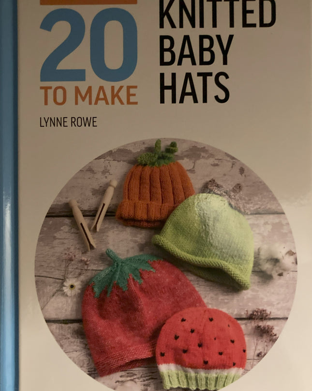 Book 20 to Make Knitted Baby Hats