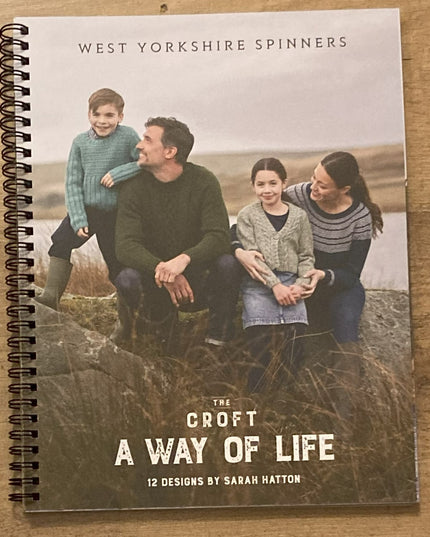 WYS The Croft A Way Of Life Double Knit and Aran Pattern Book