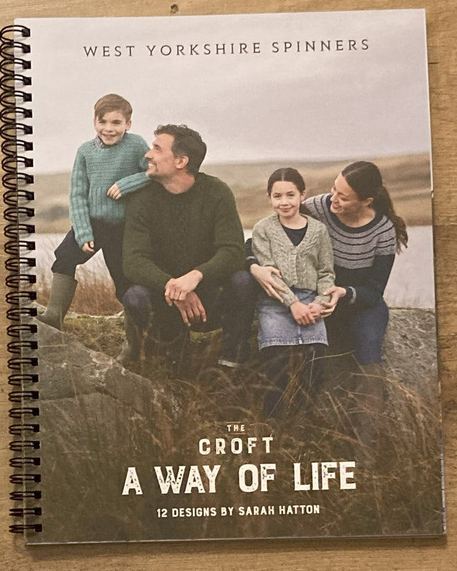 WYS The Croft A Way Of Life Double Knit and Aran Pattern Book