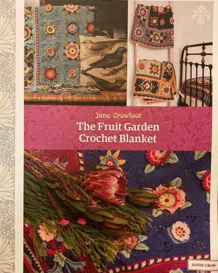 Janie Crowfoot The Fruit Garden Crochet Blanket
