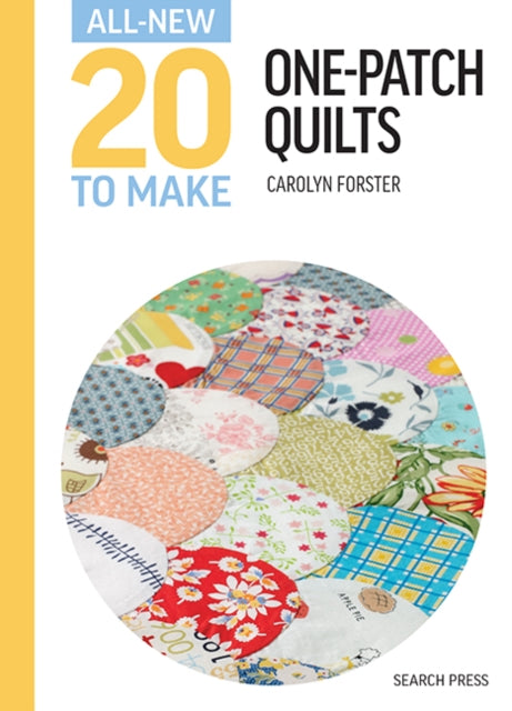Book 20 to Make One Patch Quilts