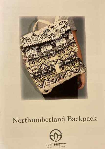 Sew Pretty Sew Mindful Northumberland Backpack