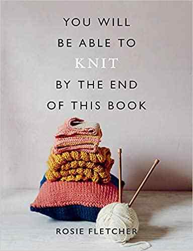 Book You will be able to knit by the end of this book