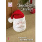 King Cole Christmas Crochet Book 6